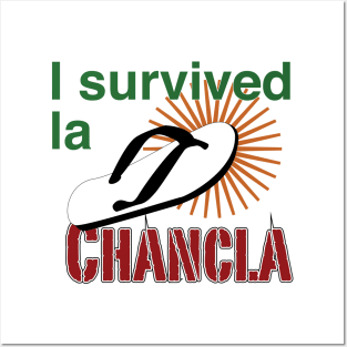 I survived la chancla Posters and Art